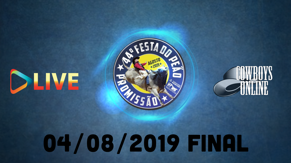 Rodeo Live Promissão - SP 04/08/19